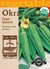 Organic Clemson Spineless 80 Okra (Pkt)