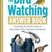 Bird Watching Answer Book