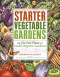 Starter Vegetable Gardens Book