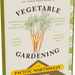Vegetable Gardening in the Pacific Northwest
