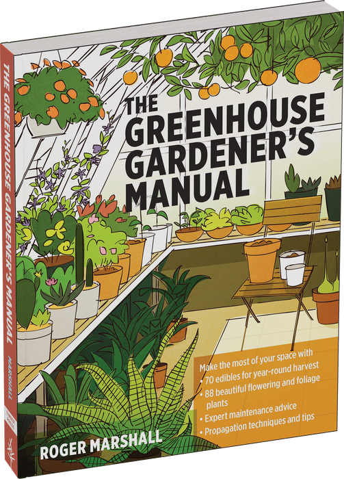 The Greenhouse Gardener's Manual Book