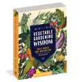 Vegetable Gardening Wisdom